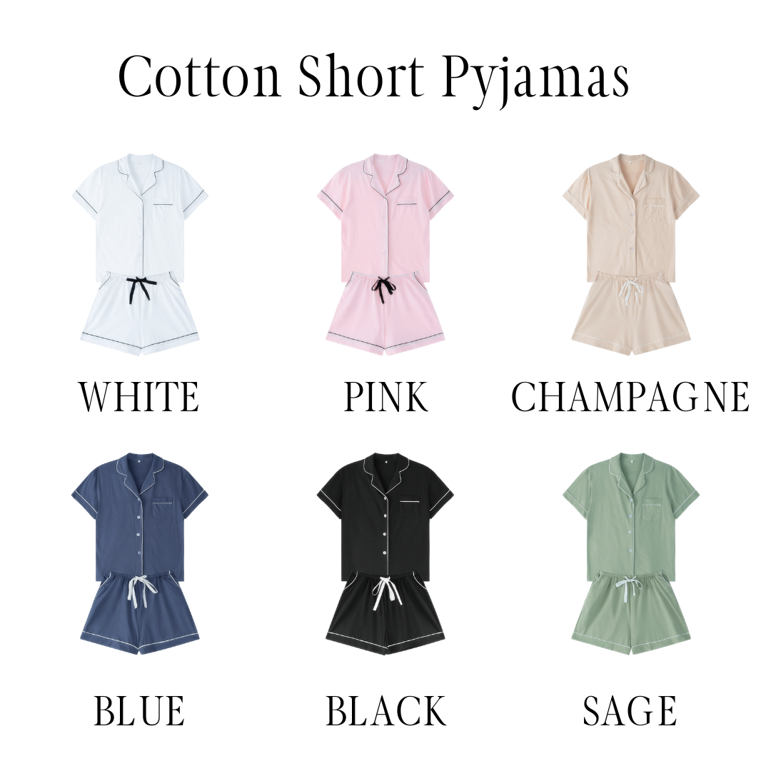 White Cotton Short Pyjamas | Pink Cotton Short Pyjamas | Champagne Cotton Short Pyjamas | Blue Cotton Short Pyjamas | Black Cotton Short Pyjamas | Sage Cotton Short Pyjamas
