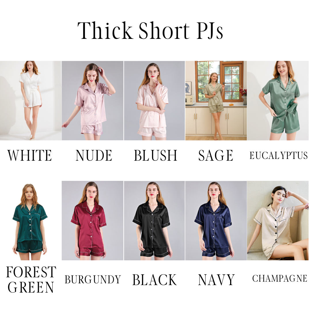 White Personalised Thick Satin Short Pyjamas | Nude Personalised Thick Satin Short Pyjamas | Blush Personalised Thick Satin Short Pyjamas | Sage Personalised Thick Satin Short Pyjamas | Eucalyptus Personalised Thick Satin Short Pyjamas | Forest Green Personalised Thick Satin Short Pyjamas | Burgundy Personalised Thick Satin Short Pyjamas | Black Personalised Thick Satin Short Pyjamas | Black Personalised Thick Satin Short Pyjamas | Navy Personalised Thick Satin Short Pyjamas | Champagne Personalised Pjs